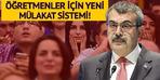 Yeni mülakat sistemi taslağının ilk detayları açıklandı!  Öğretmen atamalarında yeni dönem…