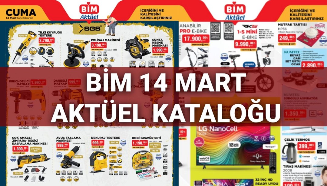 Mevcut BIM Kataloğu 14 Mart: BIM Pazarı Çapa Makinesi, Trapani Seti, Elektrikli Bisikletler ve Adımlar Merdiven