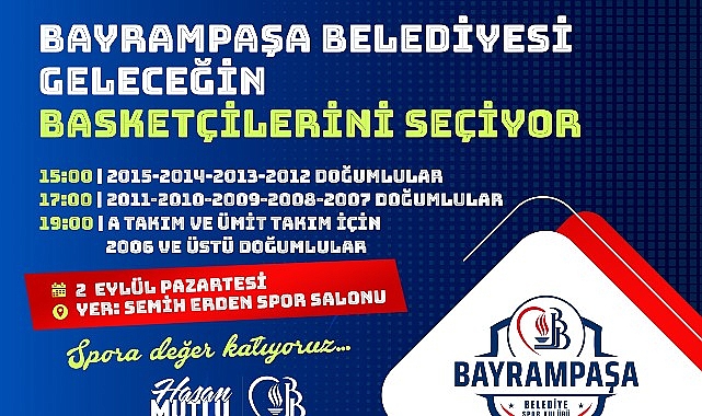 Bayrampaşa Belediyesi geleceğin basketbolcularını seçiyor - SPORT